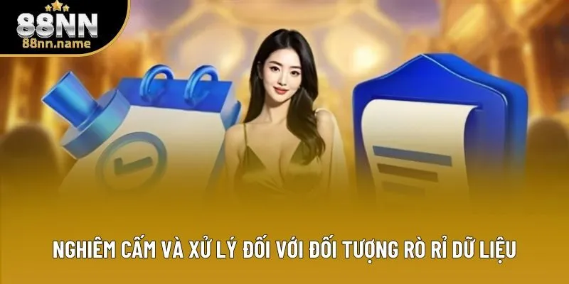 Nghiêm cấm và xử lý đối với đối tượng rò rỉ dữ liệu